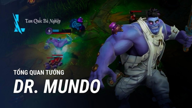 Dr Mundo​ Tốc Chiến: Cách chơi, lên đồ, bảng ngọc Dr Mundo​ mạnh nhất [hienthinam]